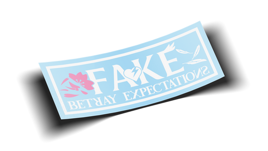 Betray Expectations Kiss-Cut Banner