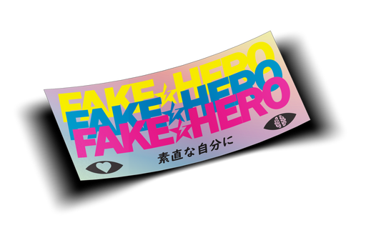 Fake★Hero 「For Yourself」